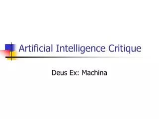Artificial Intelligence Critique