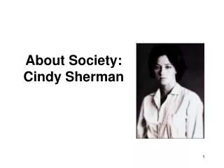 About Society: Cindy Sherman