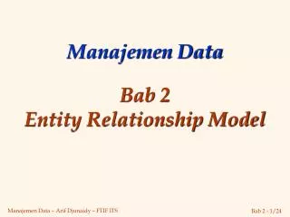 manajemen data bab 2 entity relationship model