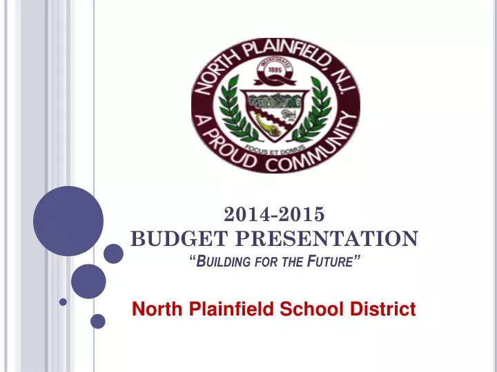 2014 2015 budget presentation building for the future