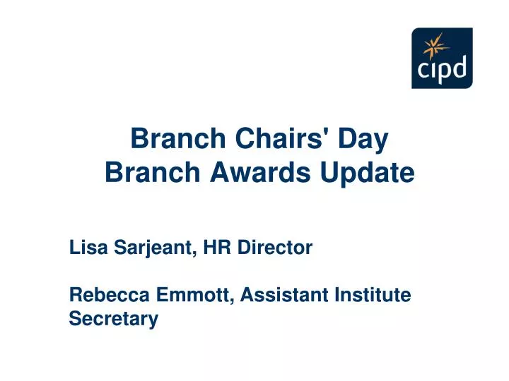 branch chairs day branch awards update