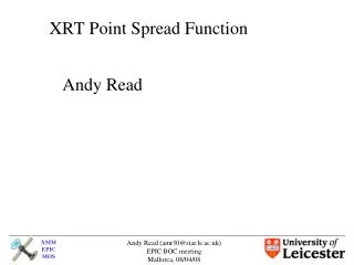 XRT Point Spread Function Andy Read
