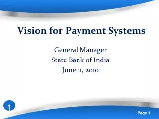 Vision for Payment Systems