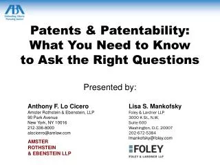 Patents &amp; Patentability: What You Need to Know to Ask the Right Questions
