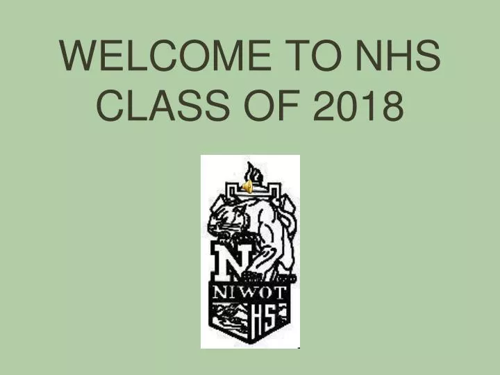 welcome to nhs class of 2018