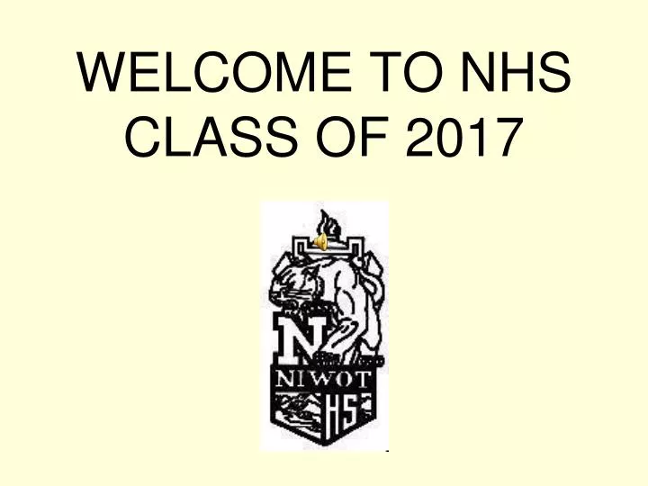welcome to nhs class of 2017