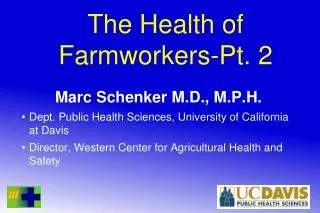 The Health of Farmworkers-Pt. 2