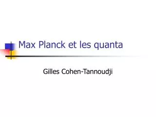max planck et les quanta