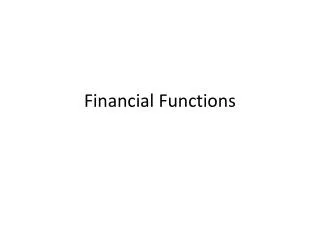 Financial Functions