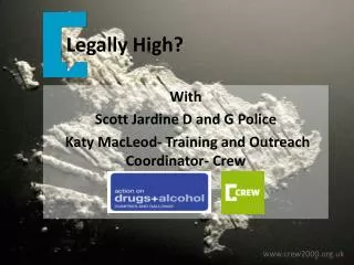 Legally High?