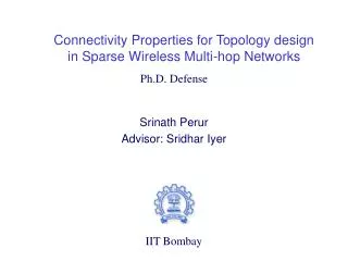Connectivity Properties for Topology design in Sparse Wireless Multi-hop Networks