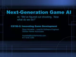 Next-Generation Game AI