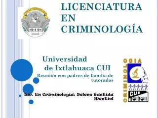 licenciatura en criminolog a