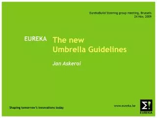 The new Umbrella Guidelines Jan Asker o i