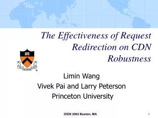 The Effectiveness of Request Redirection on CDN Robustness