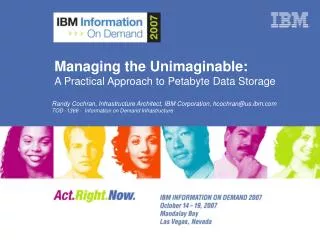 Managing the Unimaginable: A Practical Approach to Petabyte Data Storage