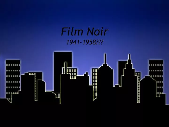 film noir 1941 1958