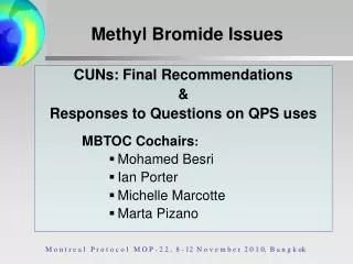 CUNs: Final Recommendations &amp; Responses to Questions on QPS uses 	 MBTOC Cochairs :