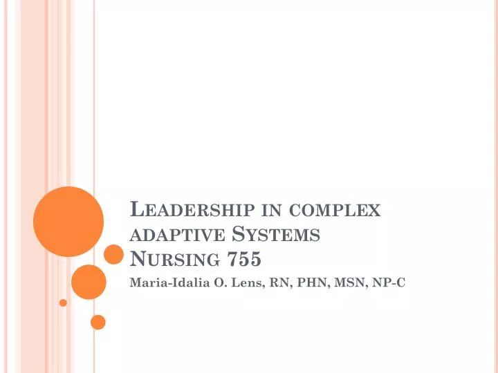 leadership in complex adaptive systems nursing 755