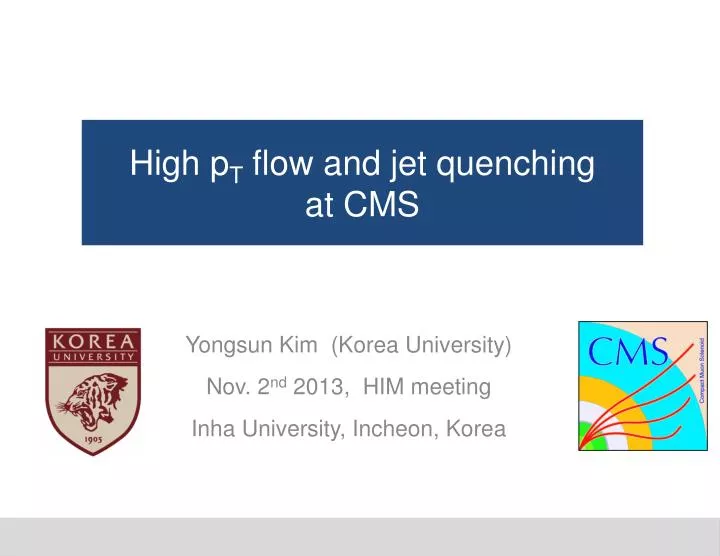 high p t flow and jet quenching at cms