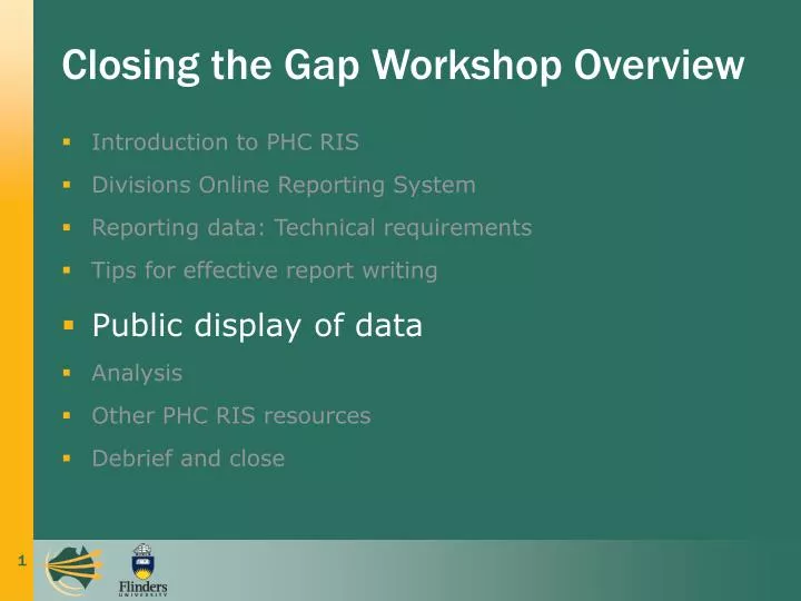 closing the gap workshop overview