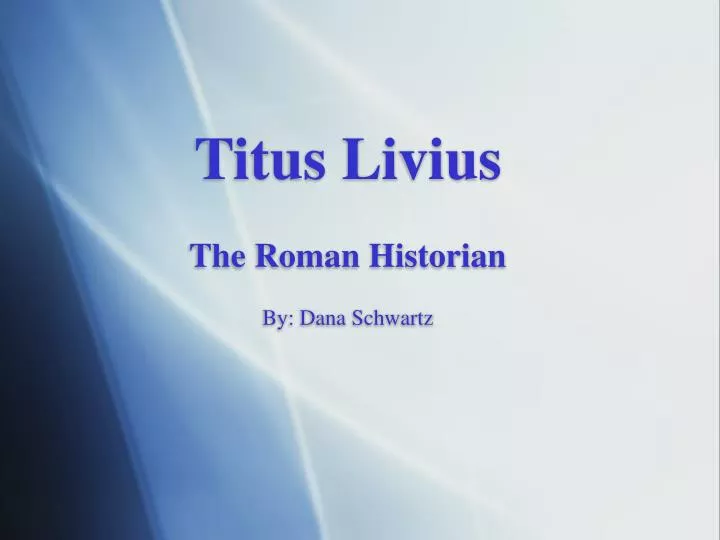 titus livius the roman historian