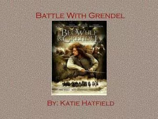 Battle With Grendel