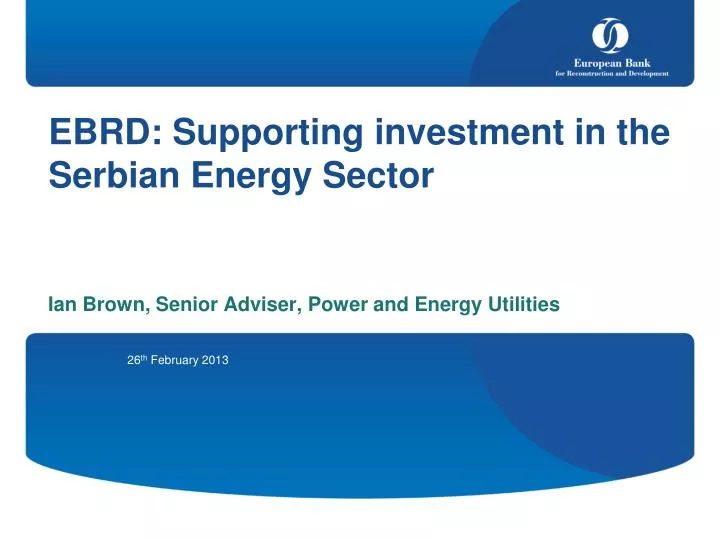 ebrd supporting investment in the serbian energy sector
