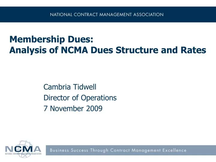 membership dues analysis of ncma dues structure and rates