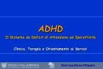 ADHD Il Disturbo da Deficit di Attenzione ed Iperattività - slide 1