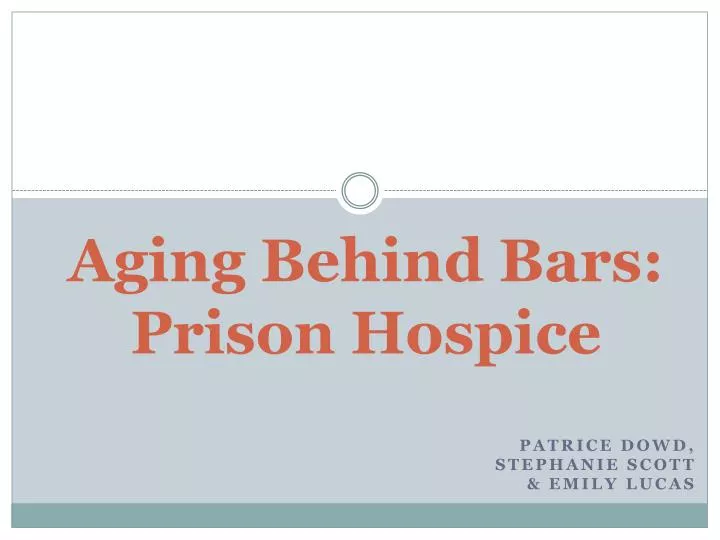 aging behind bars prison hospice