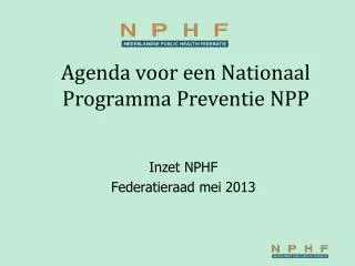 inzet nphf federatieraad mei 2013