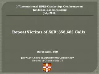 Repeat Victims of ASB: 358,682 Calls