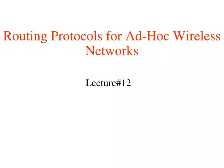 routing protocols for ad hoc wireless networks