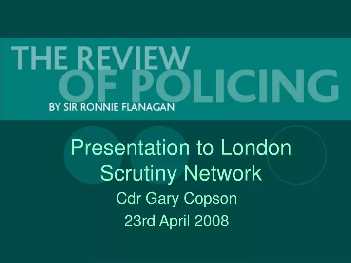presentation to london scrutiny network