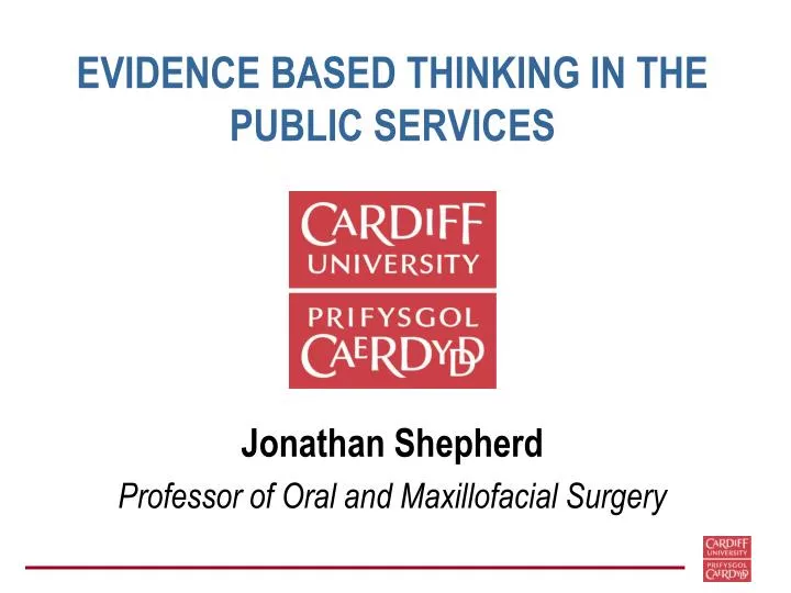 evidence based thinking in the public services