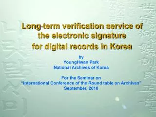 Long-term verification service of the electronic signature for digital records in Korea