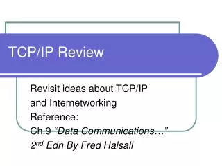 TCP/IP Review