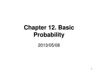 Chapter 12. Basic Probability