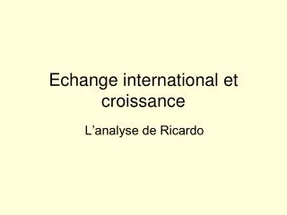 echange international et croissance