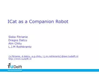 ICat as a Companion Robot