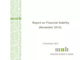 Report on Financial Stability (November 2012)