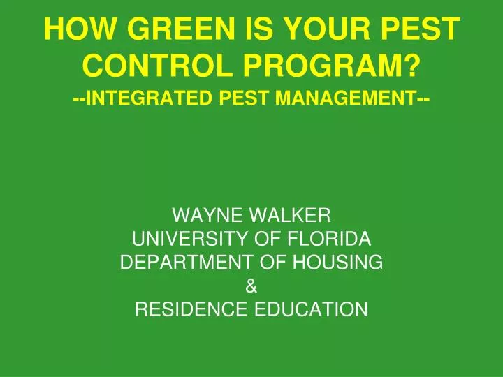 how green is your pest control program