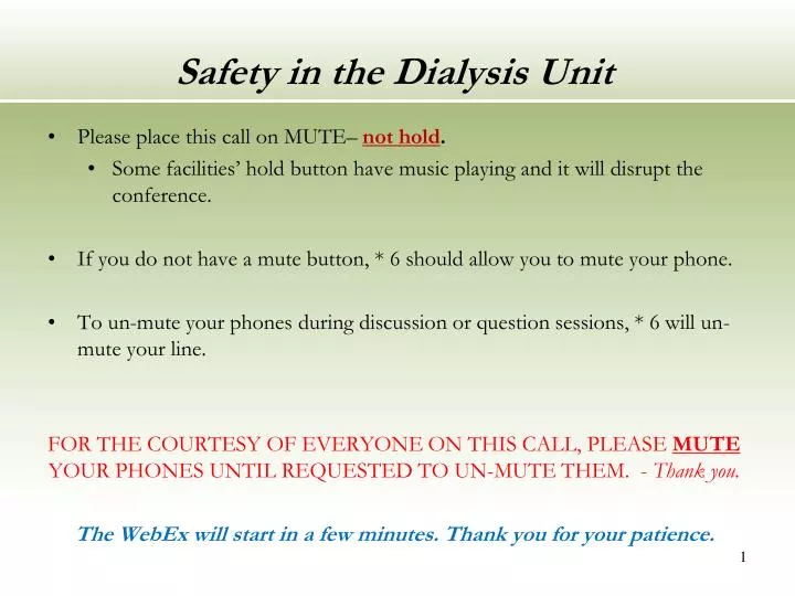 safety in the dialysis unit