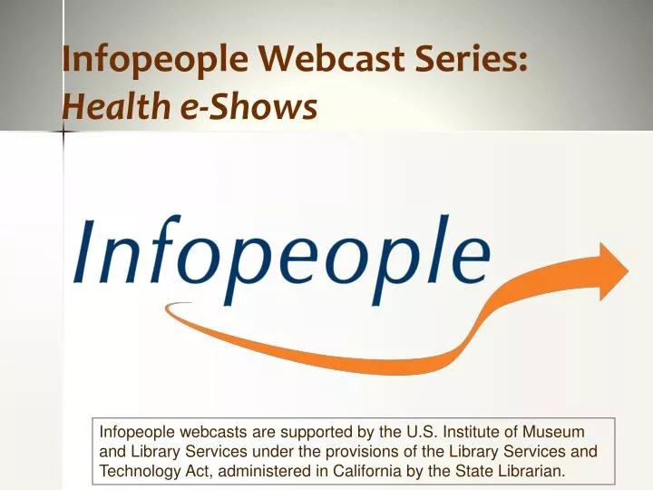 infopeople webcast series health e shows