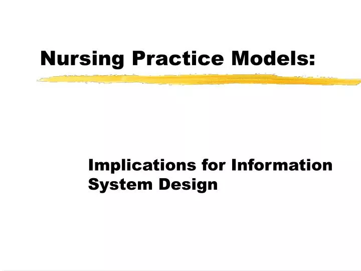 nursing practice models