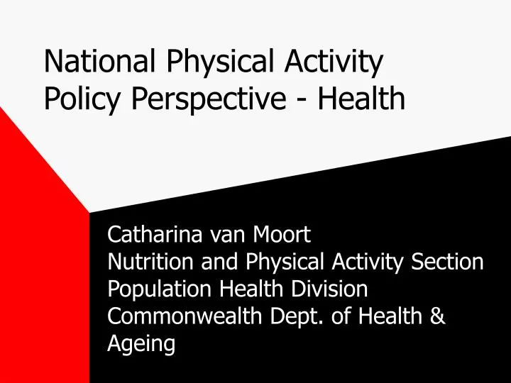 national physical activity policy perspective health