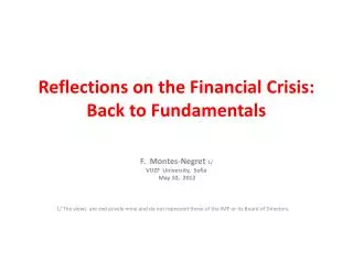 Reflections on the Financial Crisis: Back to Fundamentals