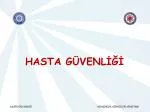 HASTA GÜVENLİĞİ - slide 1