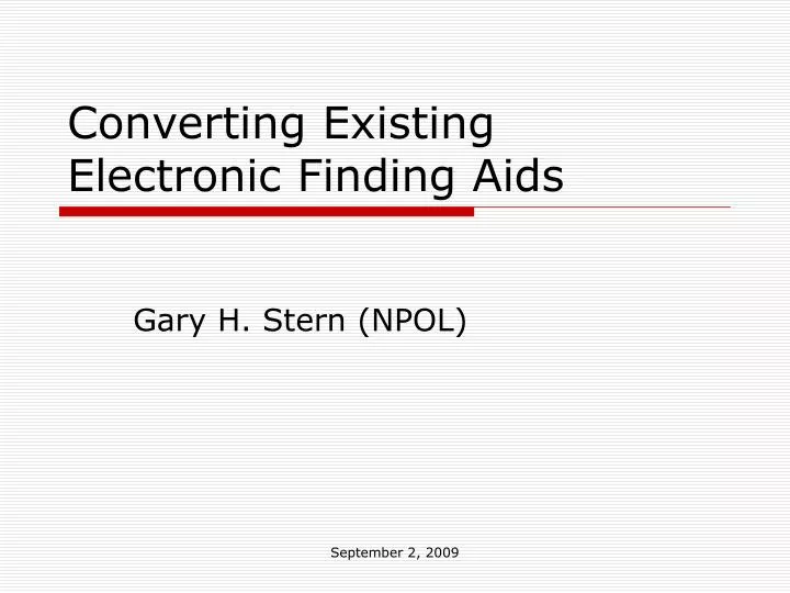converting existing electronic finding aids